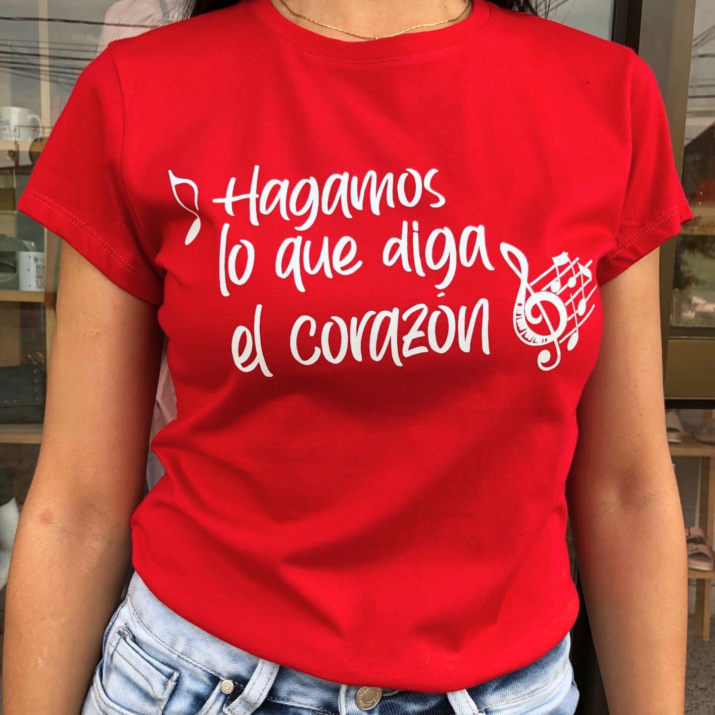 Camiseta Hagamos lo que diga el corazón