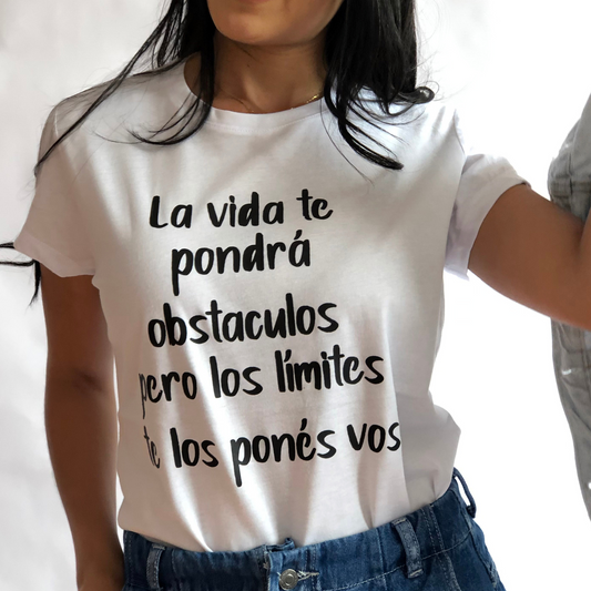 Camiseta la vida te pondrá limites...